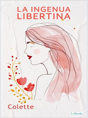 cover image of La Ingenua Libertina--Collete